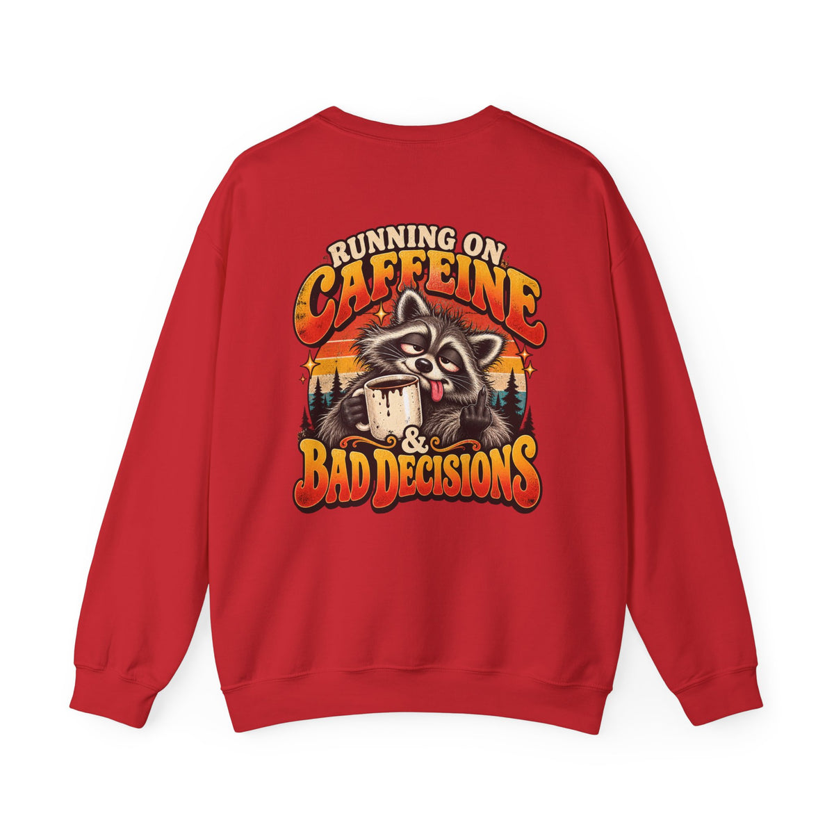 Bad Decisions Crewneck Sweatshirt