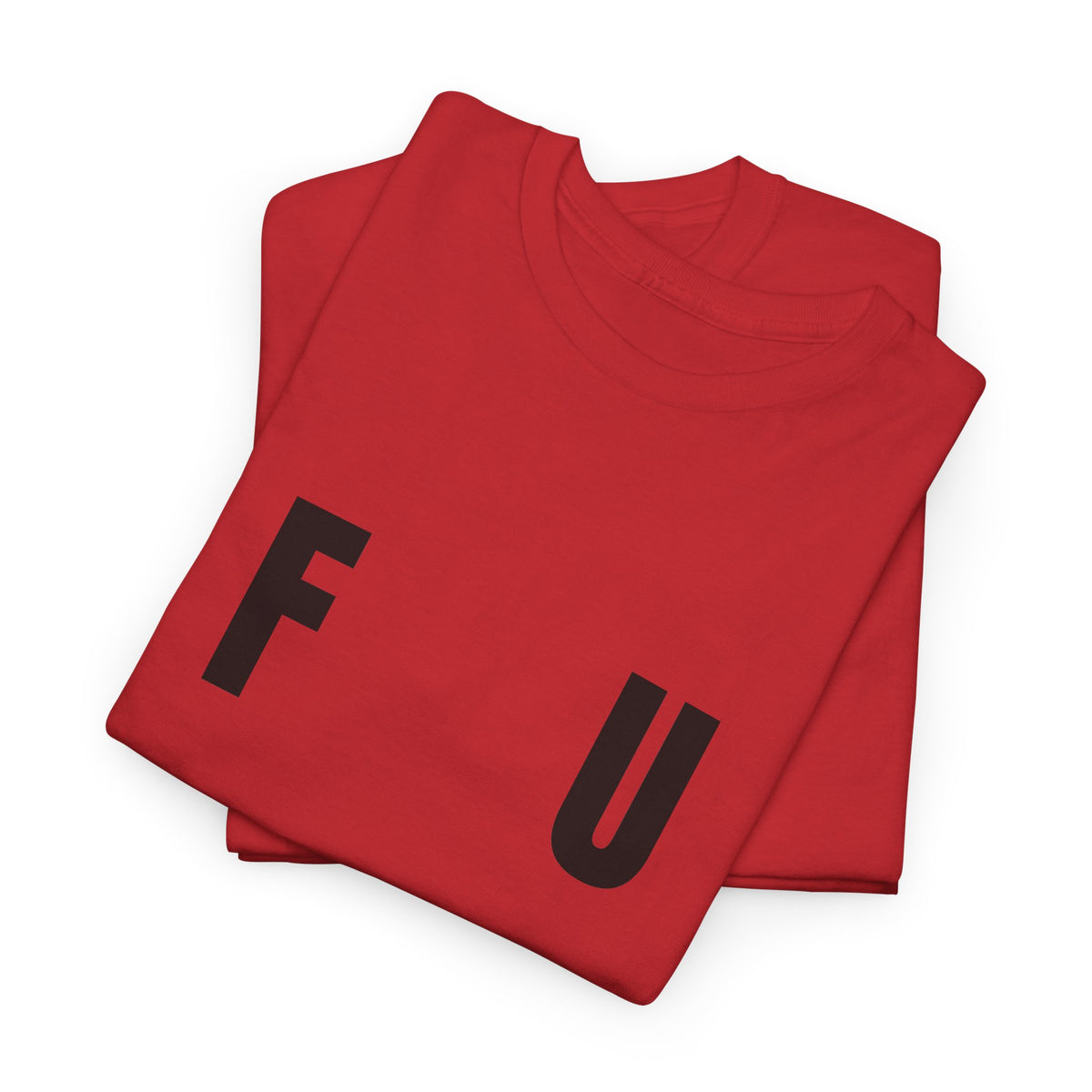 F-U Tee - Unisex Heavy Cotton