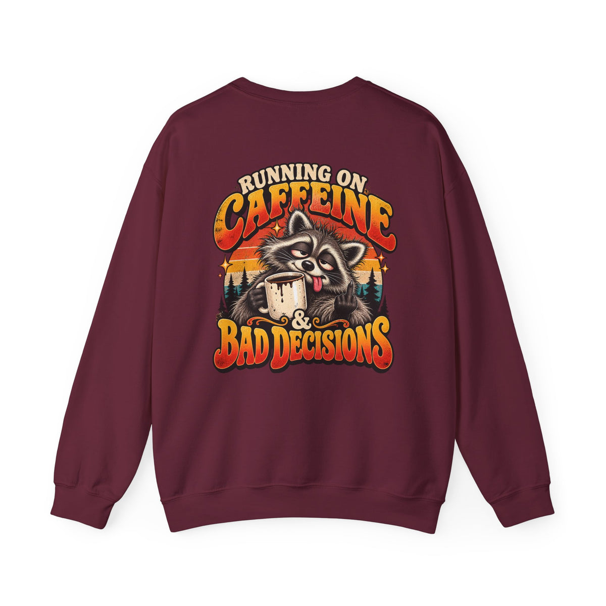 Bad Decisions Crewneck Sweatshirt