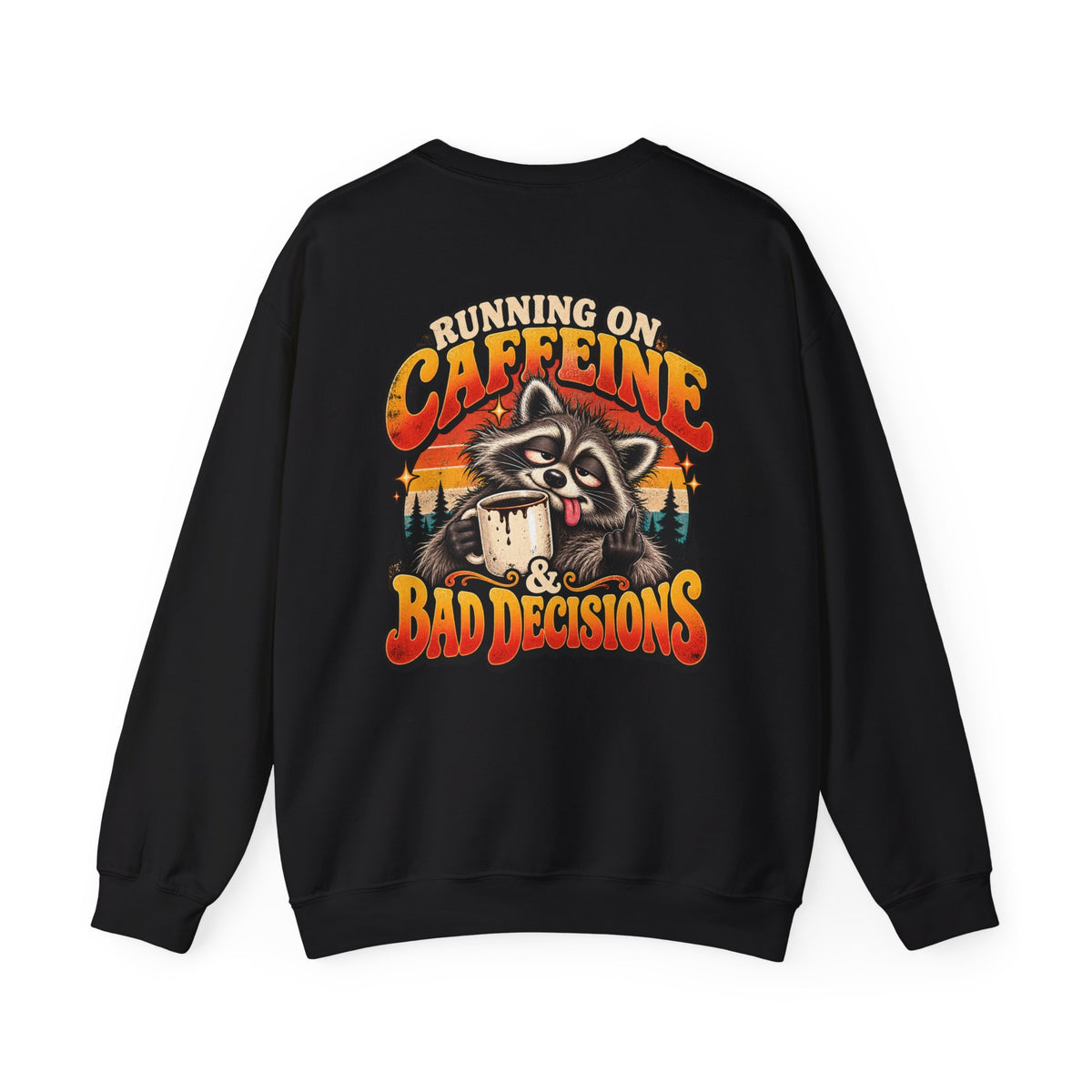 Bad Decisions Crewneck Sweatshirt
