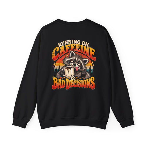 Bad Decisions Crewneck Sweatshirt